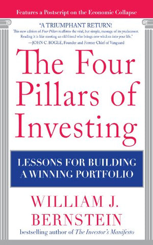 The Four Pillars of Investing: Lessons for Building a Winning Portfolio